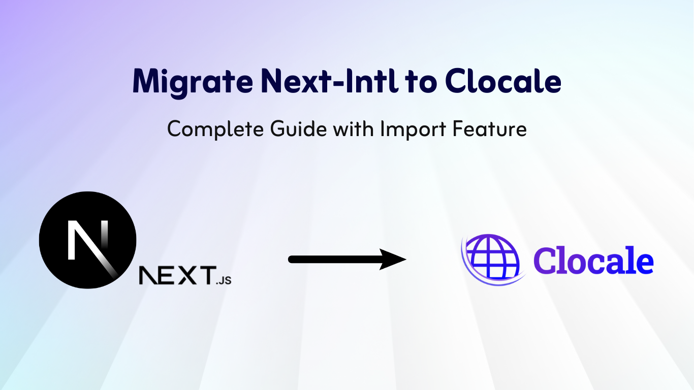 Feature Image of Migrate next-intl to clocale