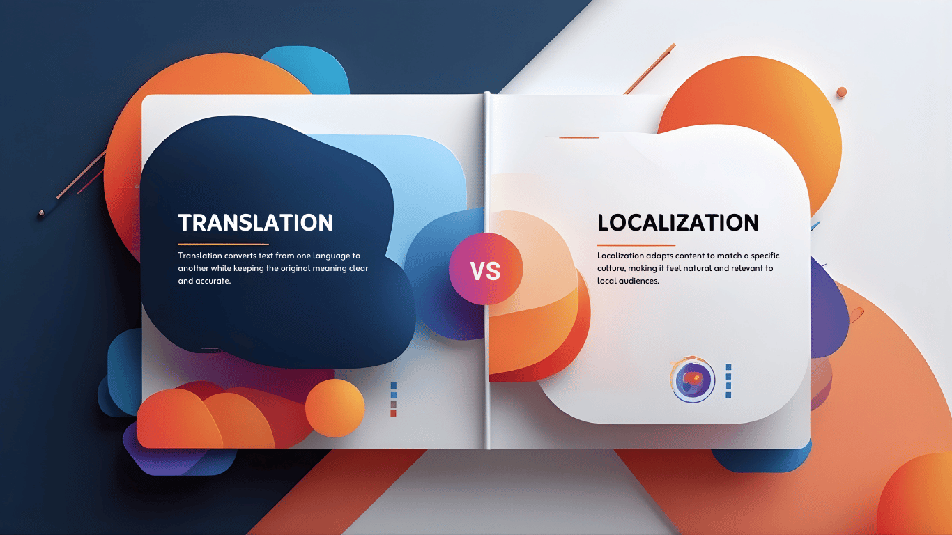 Feature Image of Translation vs Localization: Key Differences Explaine